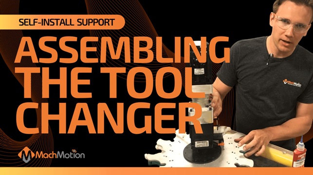 MachMotion Support Assembling The Tool Changer
