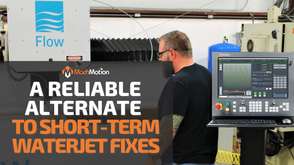 Is Troubleshooting Your Flow Waterjet Costing You?