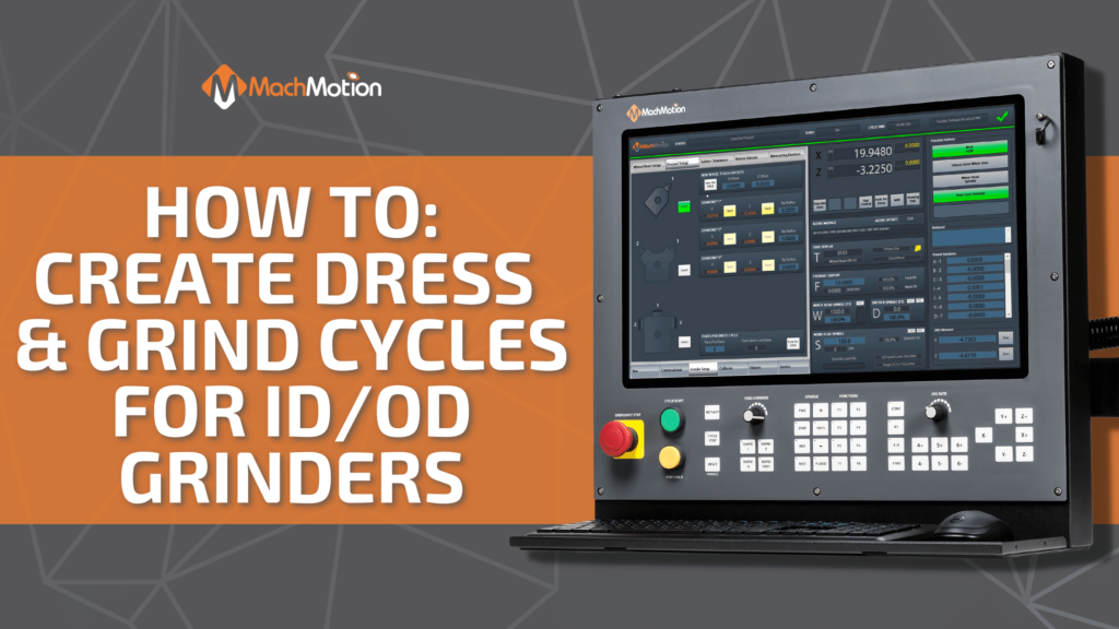 How To Create OD or ID Dress And Grind Cycles