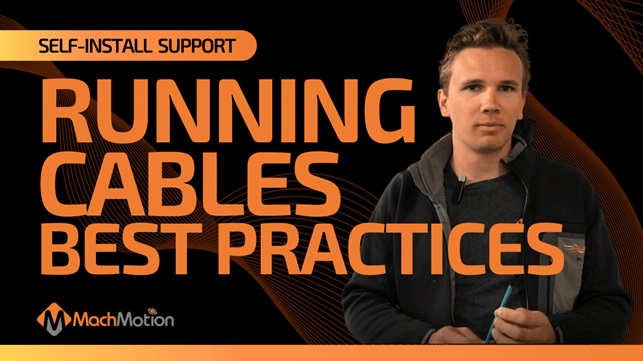 MachMotion Support Running Cables Best Practices