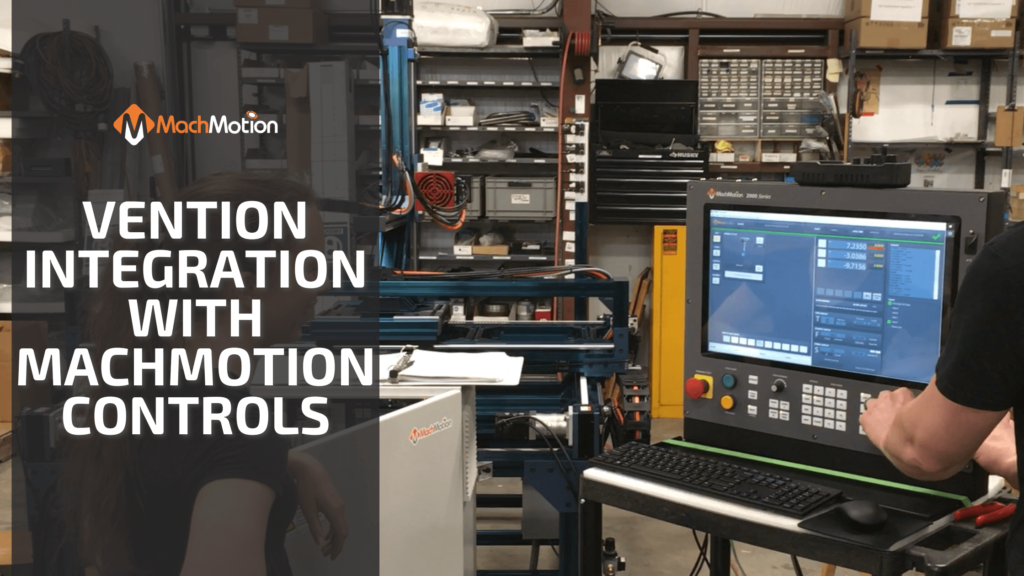 Vention Integration With MachMotion