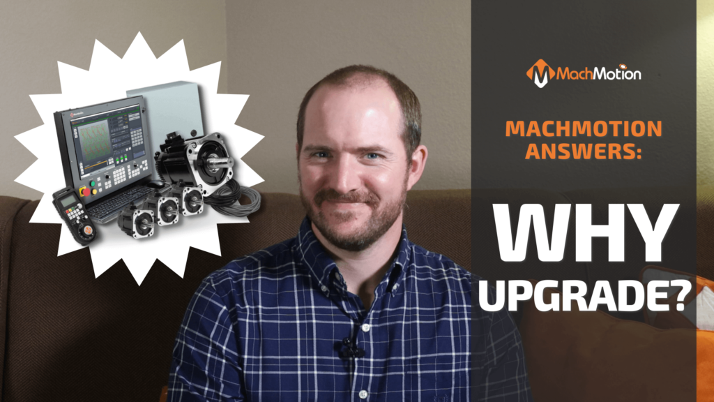 Why Upgrade Your CNC Machine Controller?