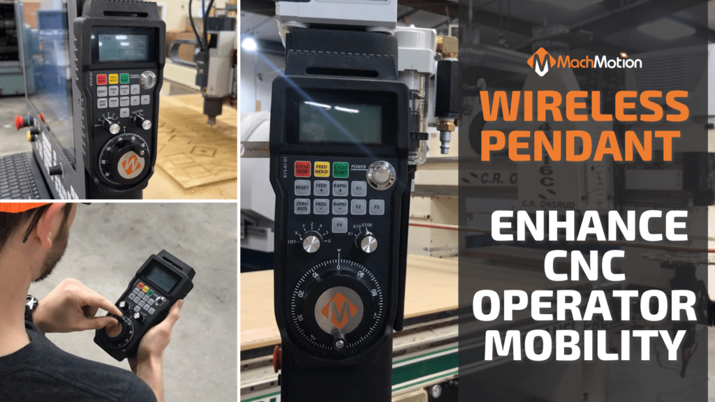 Wireless Pendant Enhances CNC Operator Mobility